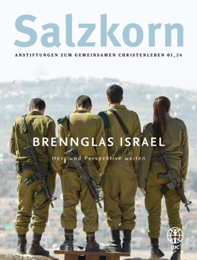 Titelbild des Salzkorn 01/2024: Brennglas Israel