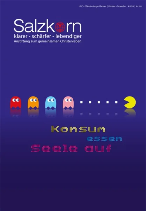 Titelseite des Salzkorns 04/2016: Konsum essen Seele auf