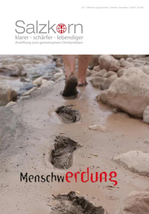 Titelseite des Salzkorns 04/2014: Menschwerdung