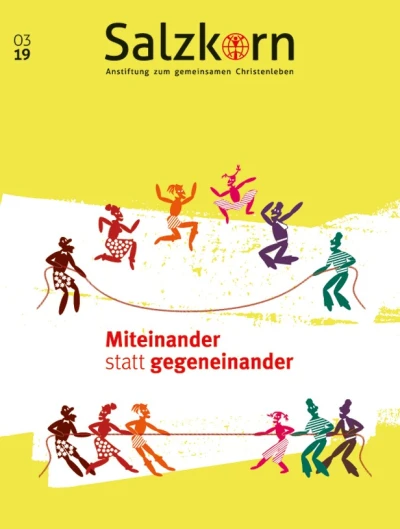 Titelseite des Salzkorns 03/2019: Miteinander statt gegeneinander